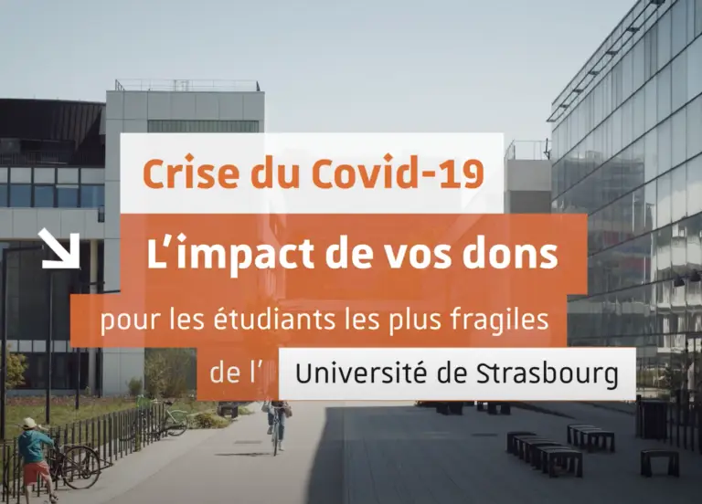 Le texte superposé indique : « Crise du Covid-19. L’impact de vos dons pour les étudiants les plus fragiles de l’Université de Strasbourg », avec, en arrière-plan, un campus moderne de l’Université de Strasbourg.